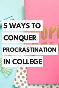 5 Steps to Conquer Procrastination