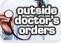 Outside Doctor's Orders