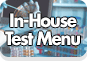 In-House Test Menu